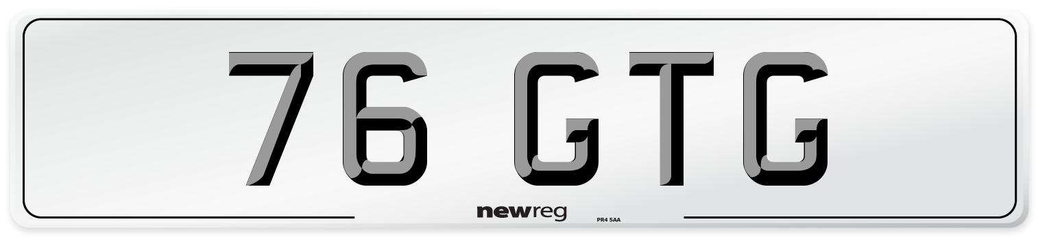 76 GTG Number Plate from New Reg